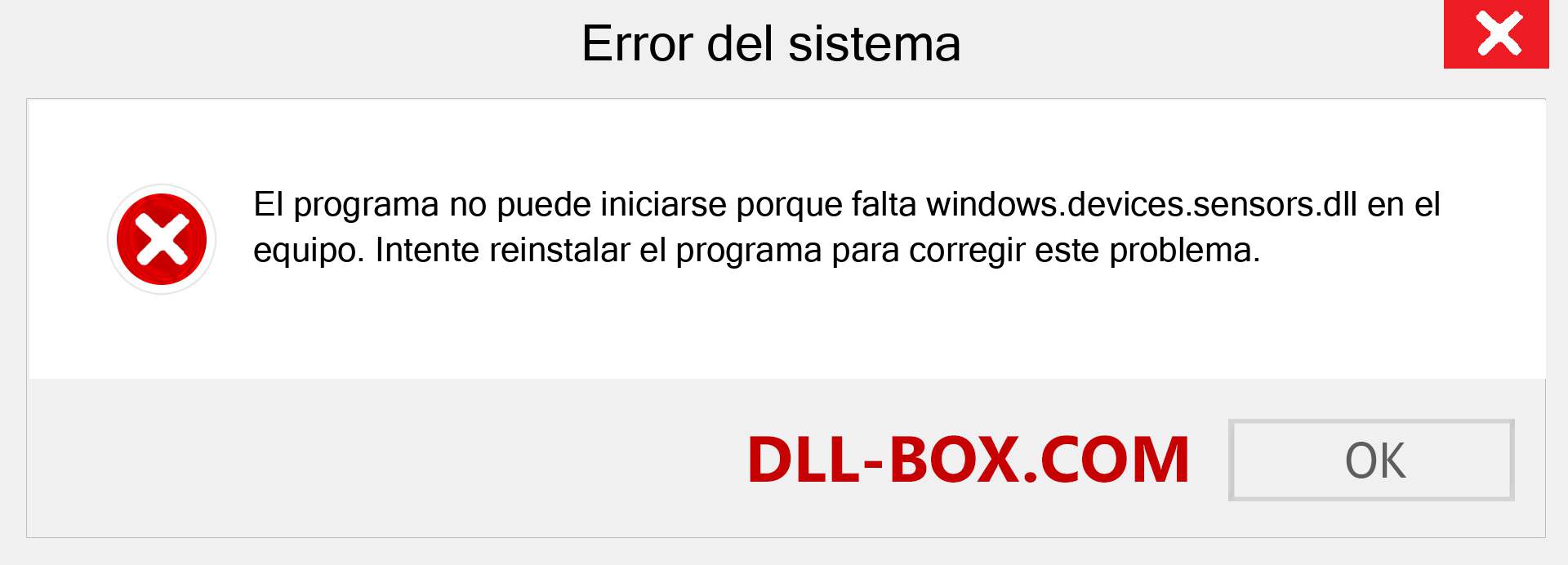 ¿Falta el archivo windows.devices.sensors.dll ?. Descargar para Windows 7, 8, 10 - Corregir windows.devices.sensors dll Missing Error en Windows, fotos, imágenes